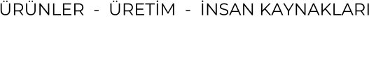 RNLER  -  RETM  -  NSAN KAYNAKLARI
